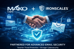 🚀 Big News from MakoLogics! 🚀 1 Mako and Ironscales